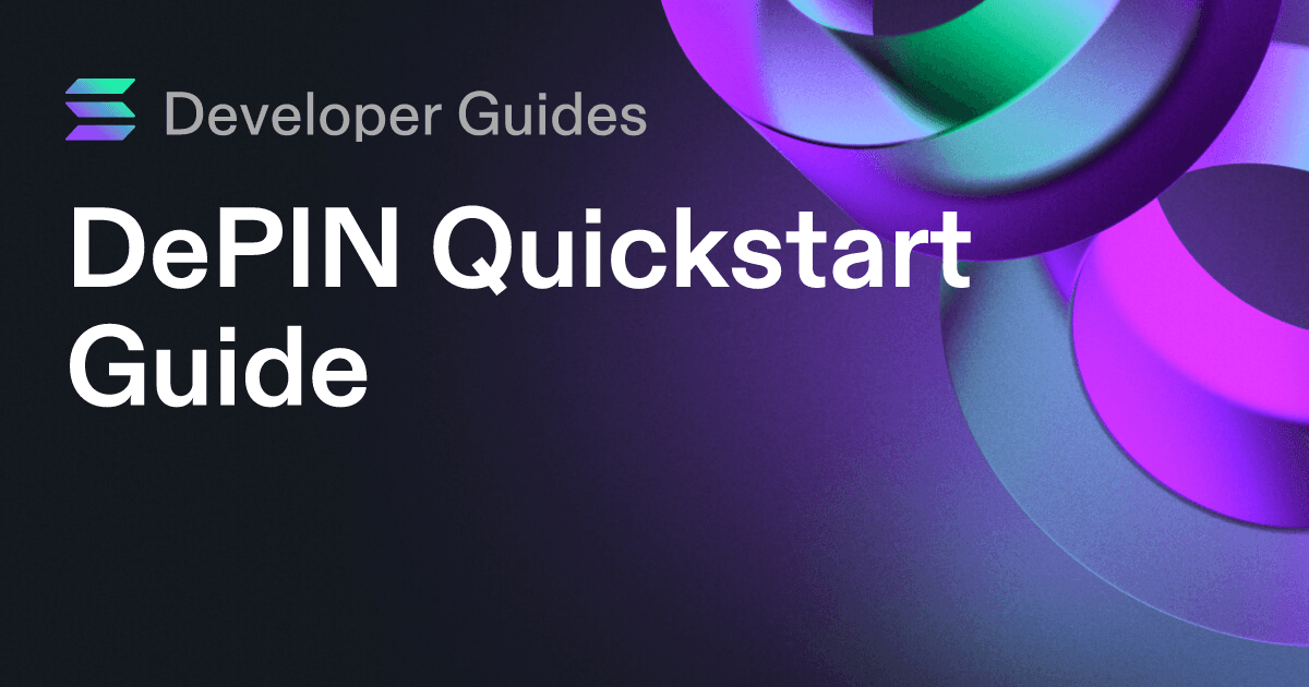 DePIN Quickstart Guide